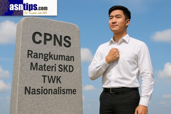 SKD CPNS: Rangkuman Materi TWK Nasionalisme